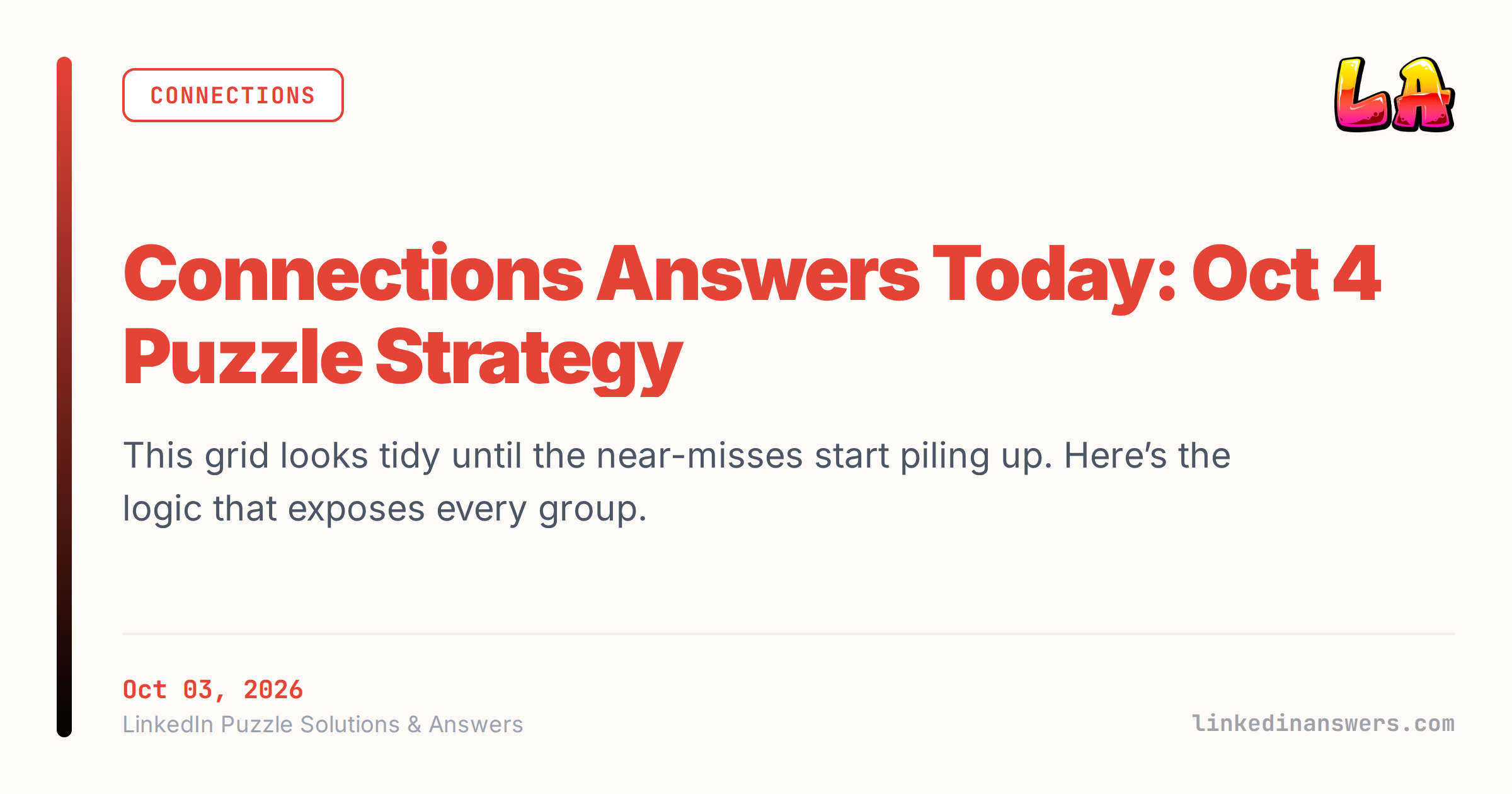 Connections Answers Today: Oct 4 Puzzle Strategy - LinkedIn Answers